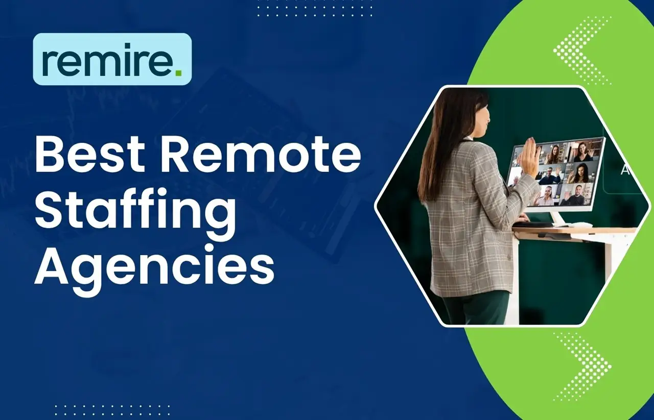 Business-themed graphic featuring the text “Best Remote Staffing Agencies” alongside an image of a woman in a virtual meeting, representing top remote staffing and hiring solutions.