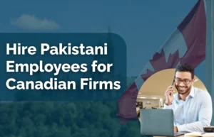 A professional Pakistani employee working on a laptop while speaking on the phone, shown alongside a Canadian flag and headline banner, representing how to Hire Employees in Pakistan for Canada-Based Companies with Remire.