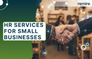 A professional banner for Remire titled "HR Services for Small Businesses" featuring a close-up of a handshake and digital icons representing a connected workforce.