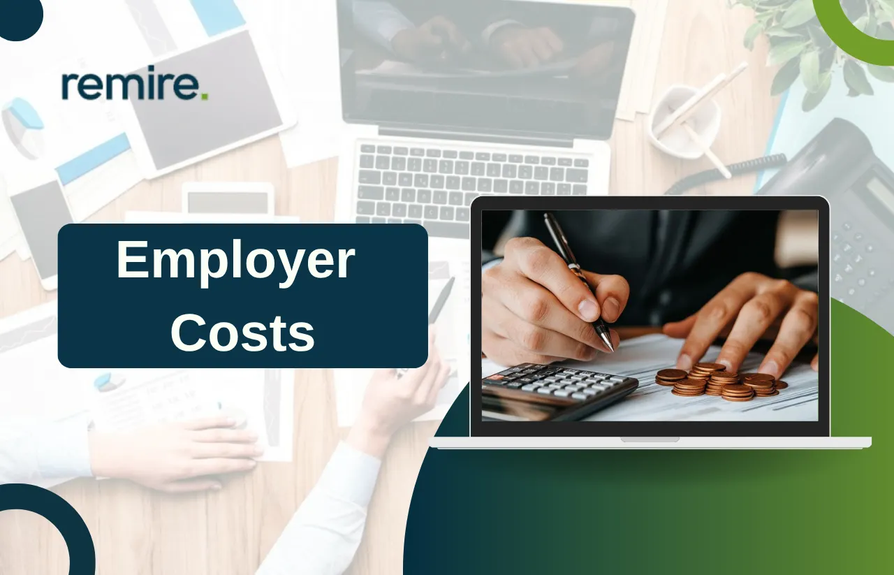 A high-quality graphic for Remire titled "Employer Costs," featuring split-screen imagery of professional business documents, financial calculations, and corporate office settings.